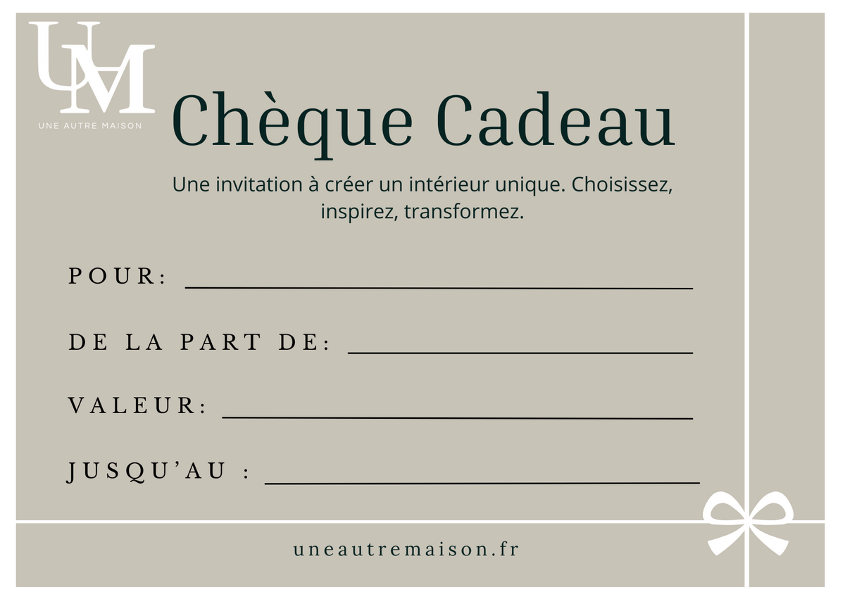 Chèque Cadeau à Offrir - Une Autre Maison